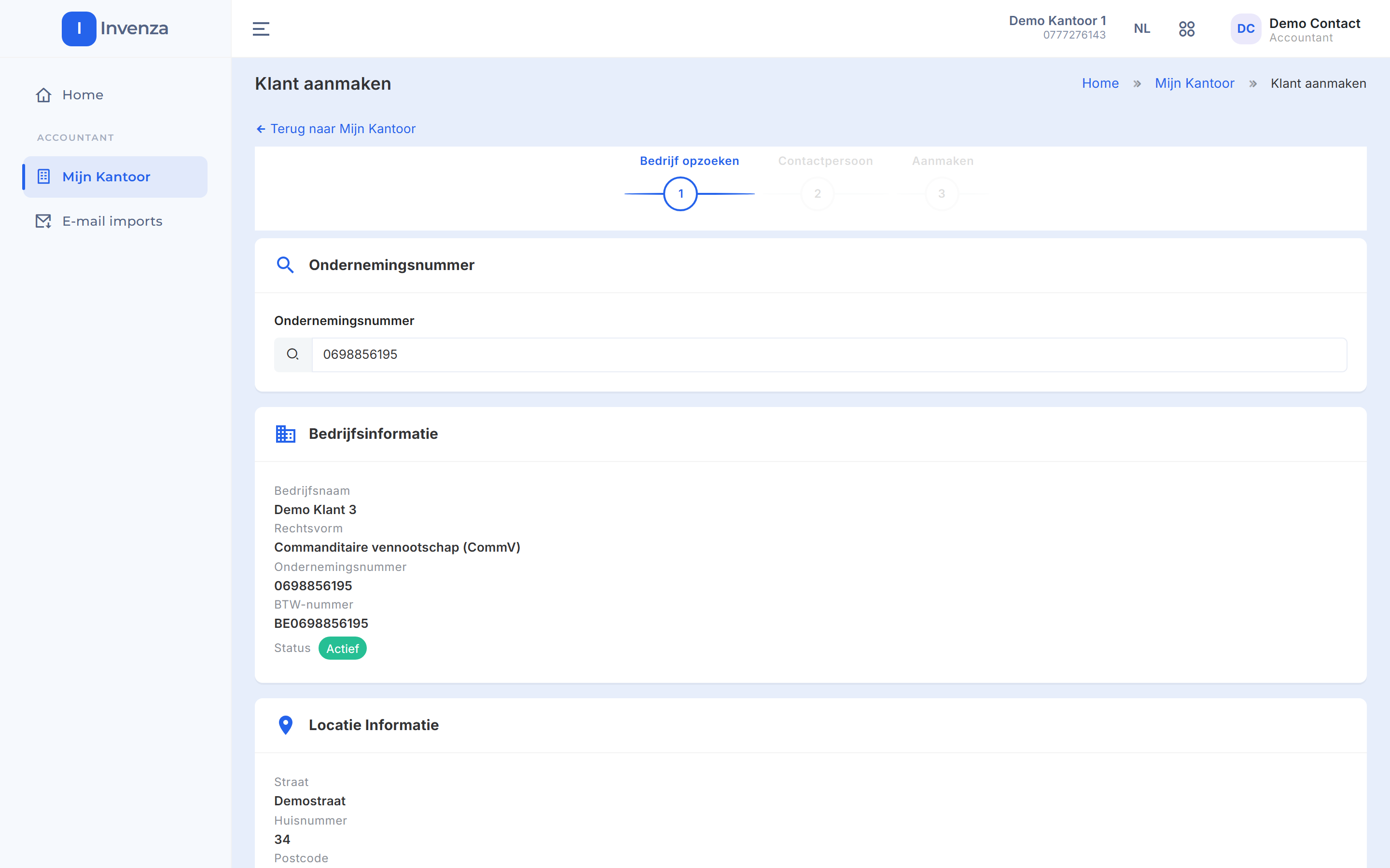 De wizard na het opzoeken: onder Bedrijfsinformatie de bedrijfsnaam Demo Klant 3, de rechtsvorm, het ondernemingsnummer, het btw-nummer en de status Actief, en daaronder Locatie Informatie met het begin van het adres