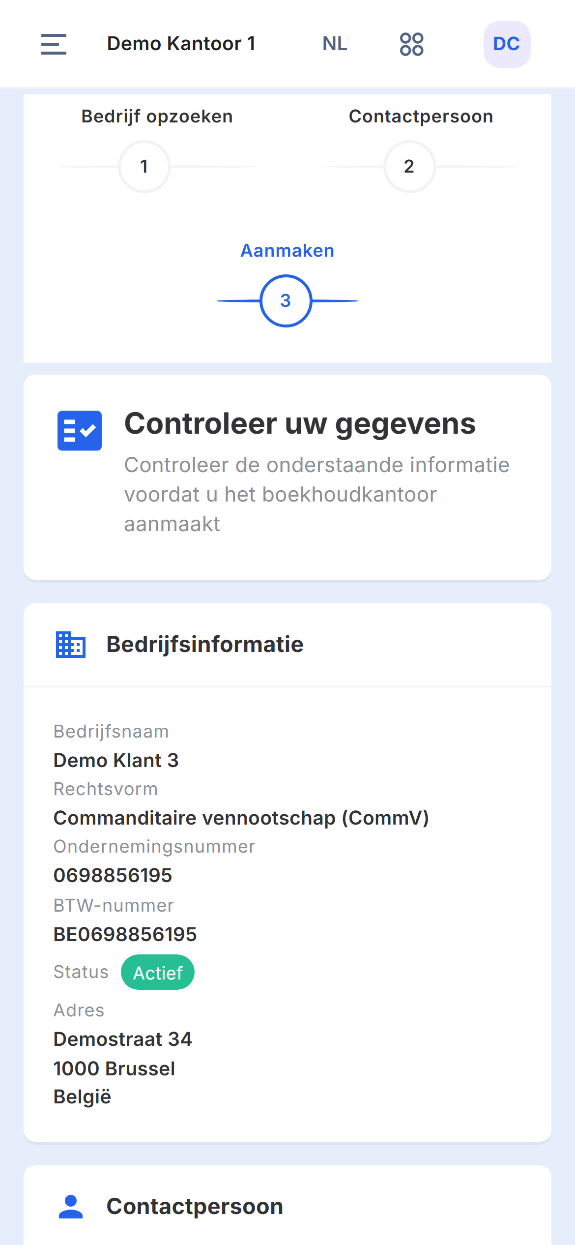 De stap Controleer uw gegevens met de bedrijfsinformatie van Demo Klant 3, het adres en het begin van de gegevens van de contactpersoon